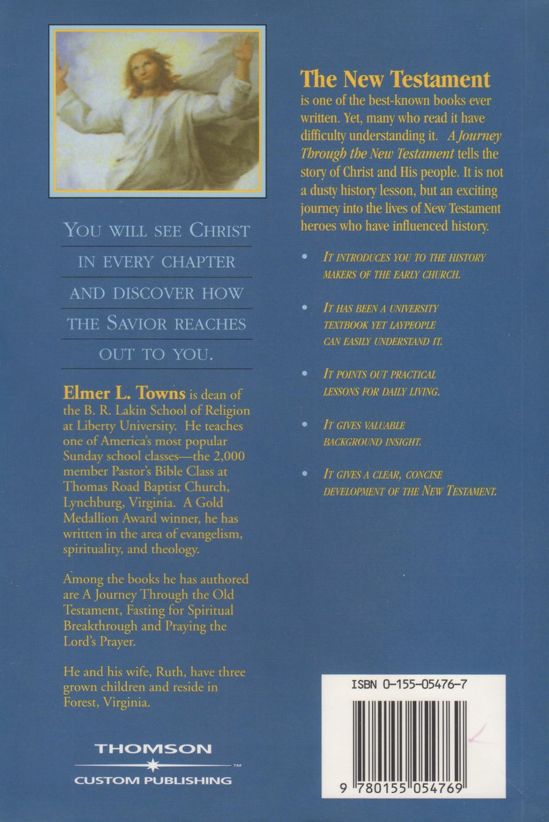 A Journey Through the New Testament: The Story of Christ and How He Developed the Church,Used