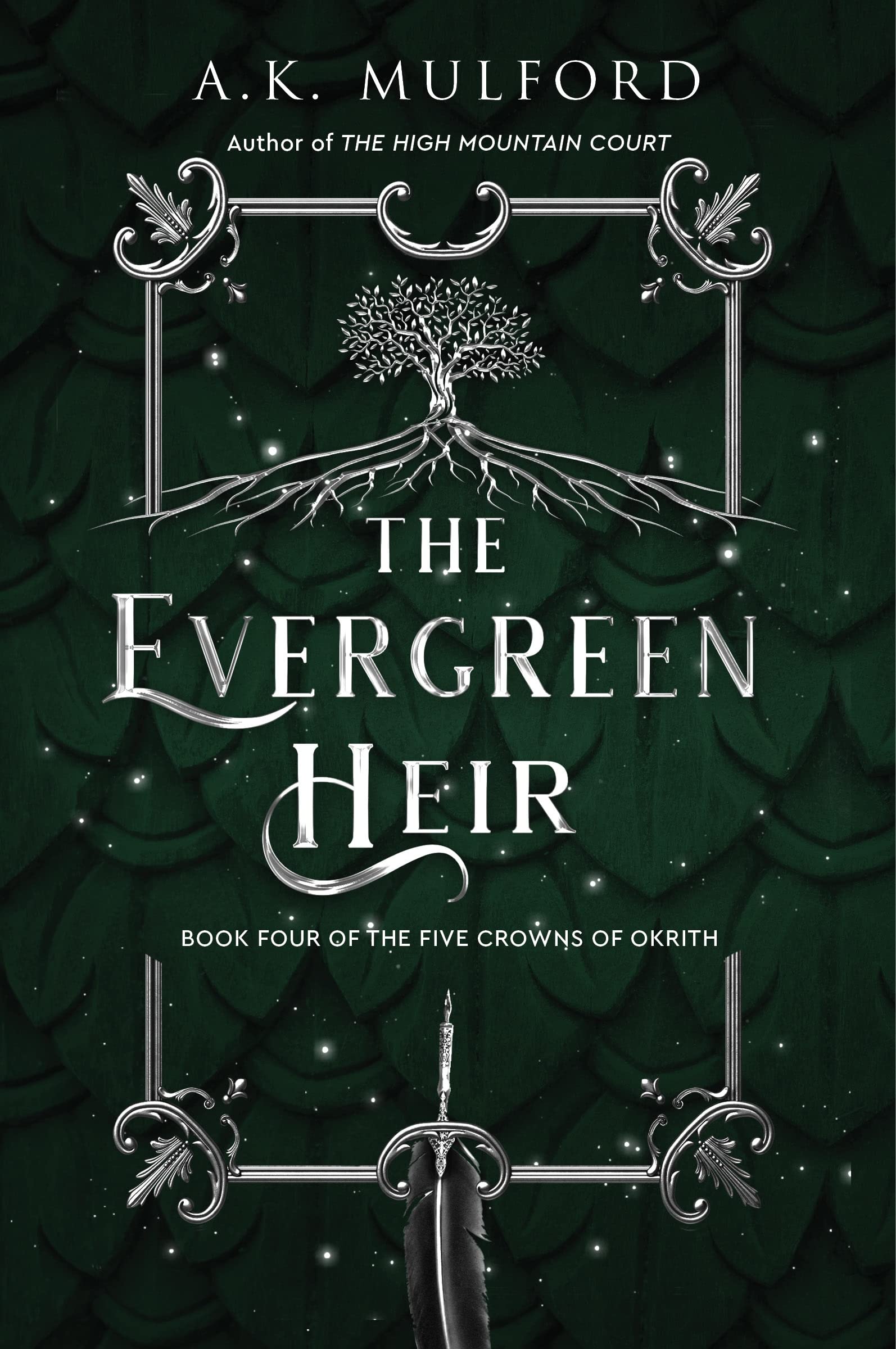 The Evergreen Heir: A Novel (The Five Crowns Of Okrith, 4),Used