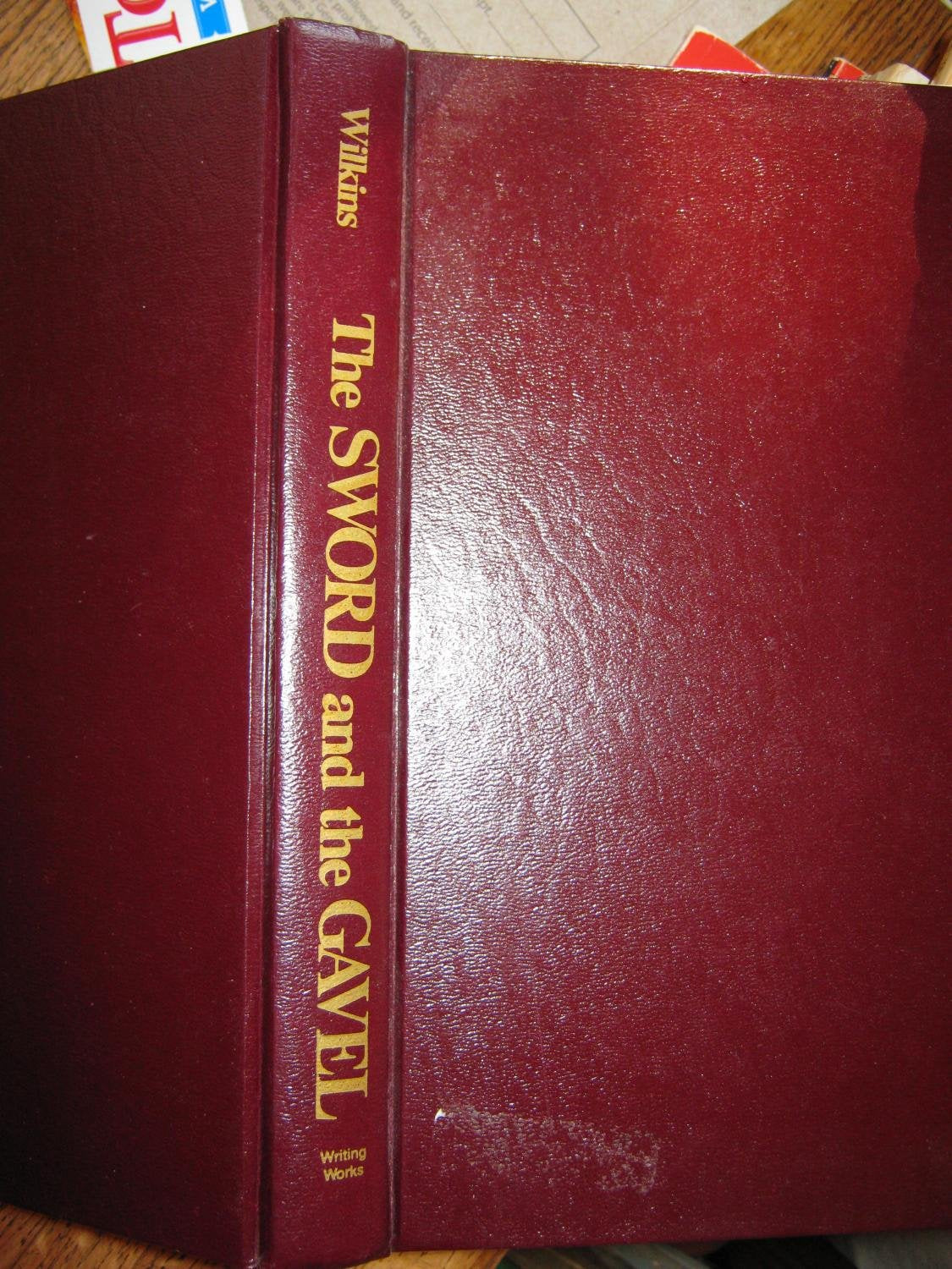 The sword and the gavel: An autobiography,Used