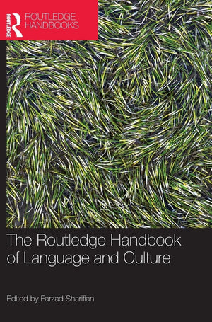 The Routledge Handbook of Language and Culture (Routledge Handbooks in Linguistics),Used