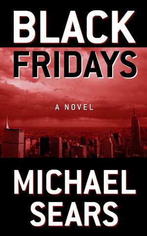 Black Fridays (Thorndike Press Large Print Core Series),Used