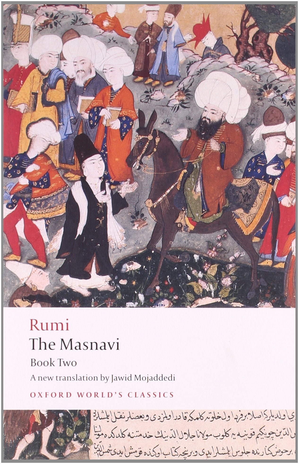 The Masnavi, Book 2 (Oxford World's Classics),Used