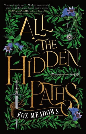 All The Hidden Paths (The Tithenai Chronicles, 2)