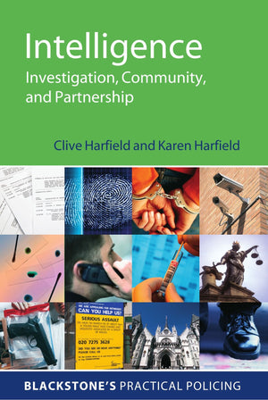 Intelligence: Investigation, Community and Partnership (Blackstone's Practical Policing),Used