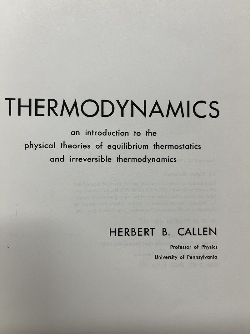 Thermodynamics: An Introduction to the Physical Theories of Equilibrium Thermostatics & Irreversible Thermodynamics,Used