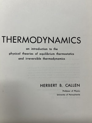 Thermodynamics: An Introduction To The Physical Theories Of Equilibrium Thermostatics & Irreversible Thermodynamics,New