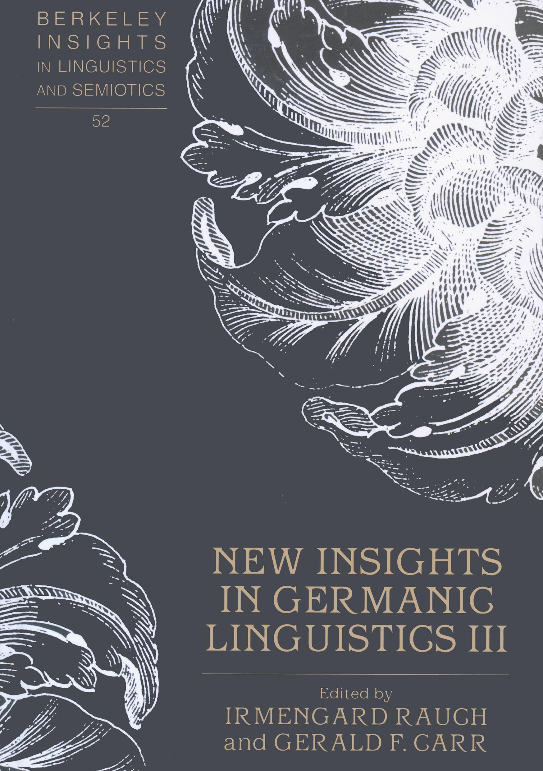 New Insights In Germanic Linguistics Iii (Berkeley Insights In Linguistics And Semiotics),Used
