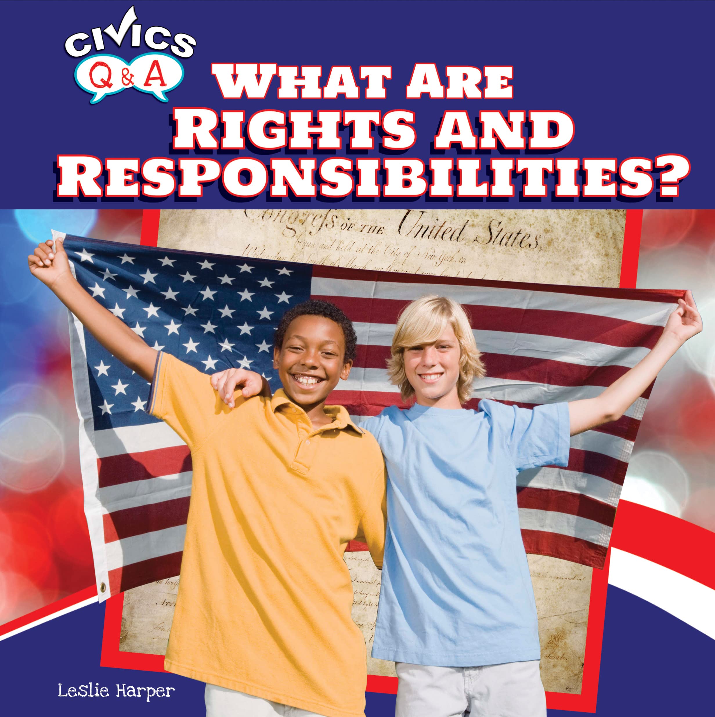 What Are Rights And Responsibilities? (Civics Q&A),Used