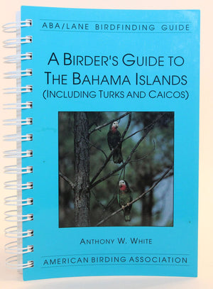 A Birders Guide to the Bahama Islands
