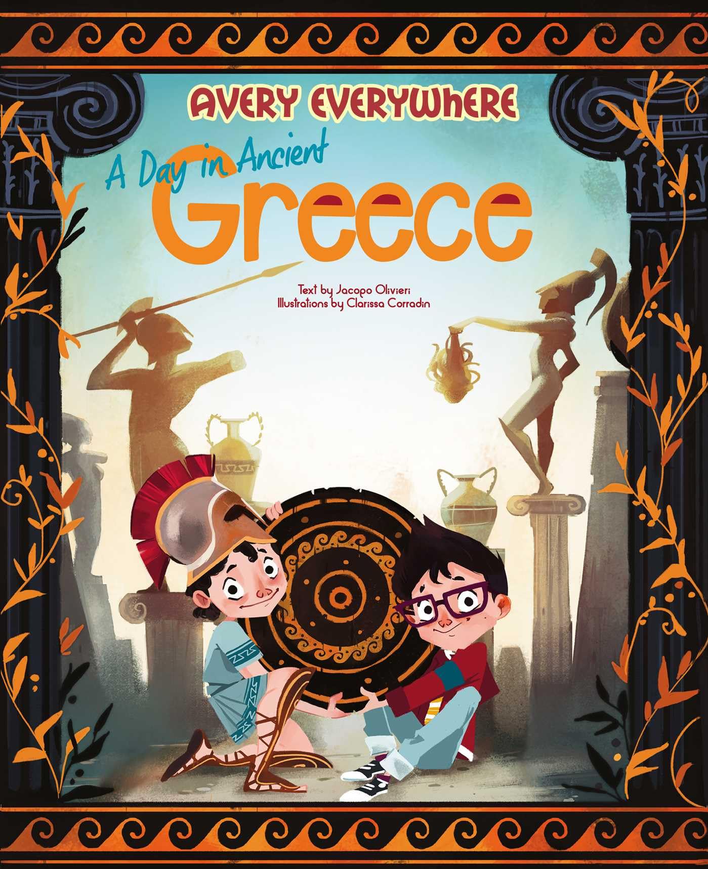 A Day In Ancient Greece (Avery Everywhere)