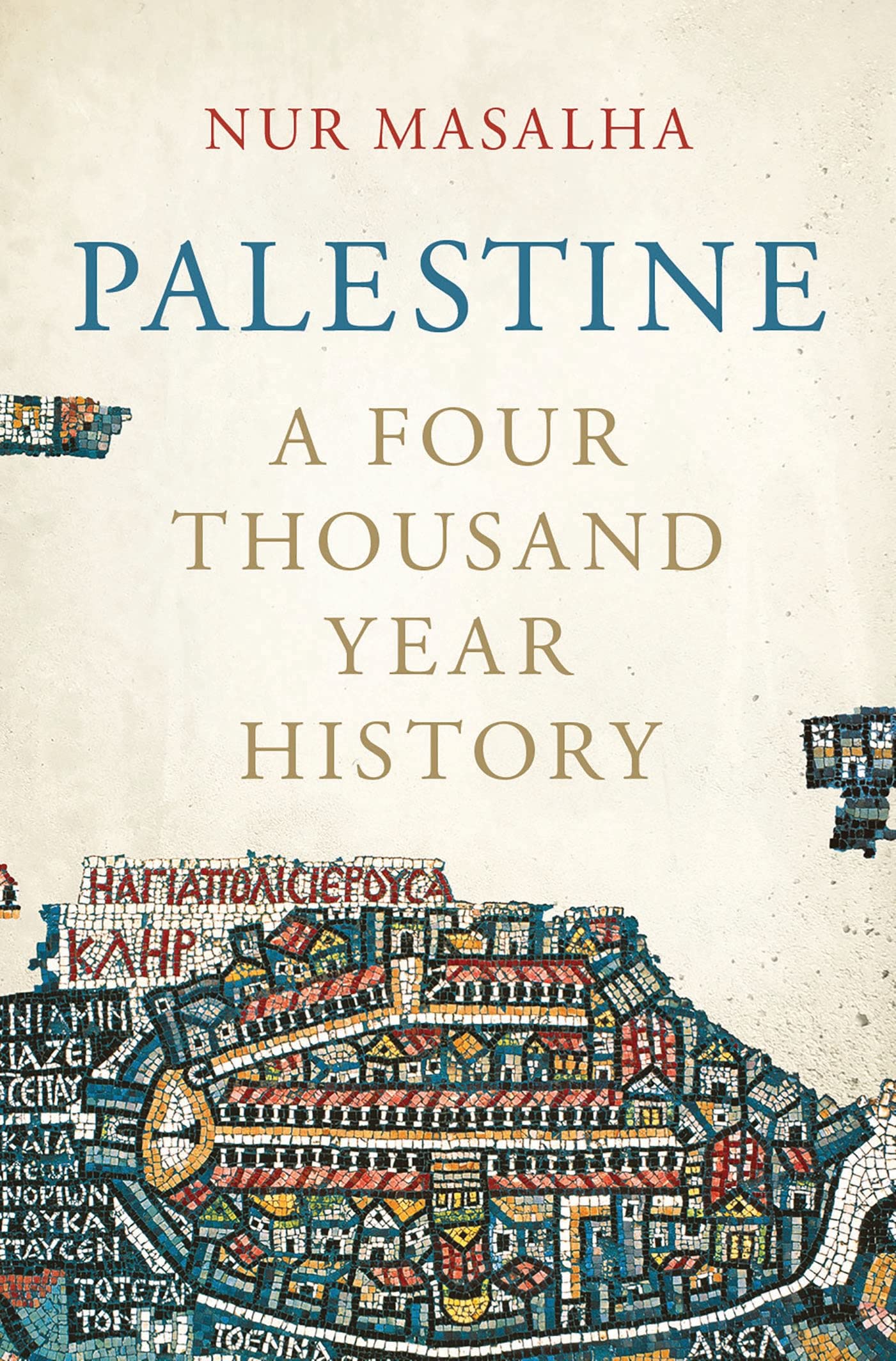 Palestine: A Four Thousand Year History,Used