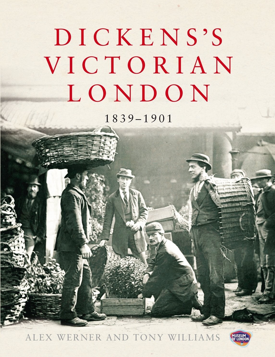 Dickens's Victorian London: 18391901,Used