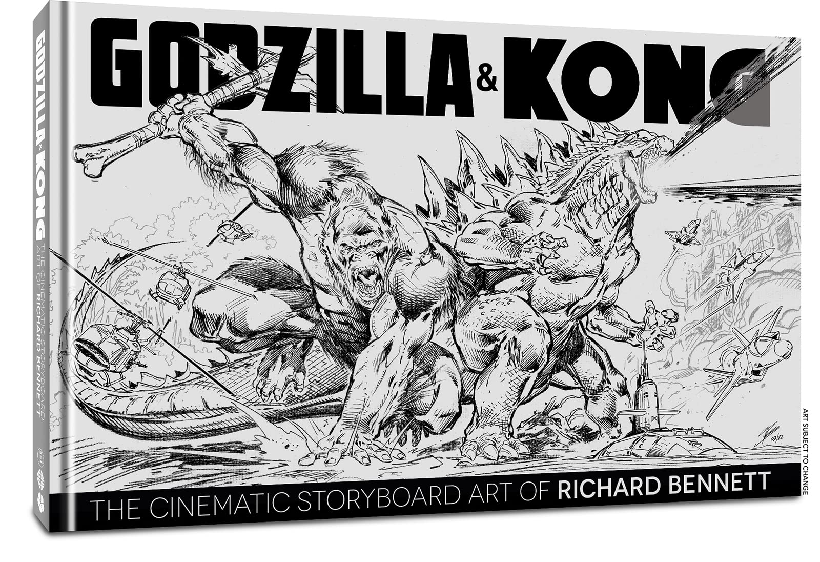 Godzilla & Kong: The Cinematic Storyboard Art of Richard Bennett,Used