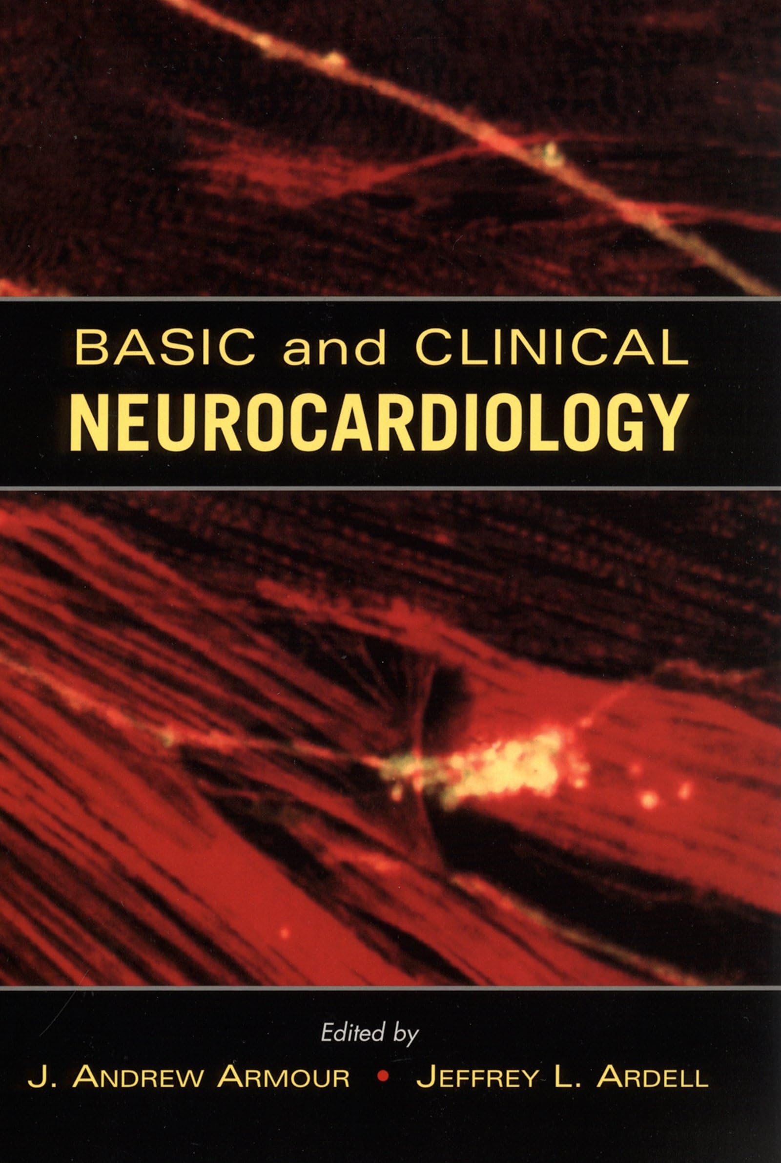 Basic and Clinical Neurocardiology,Used