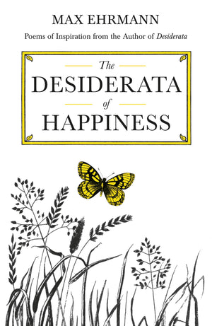 The Desiderata of Happiness (Inspirational),Used