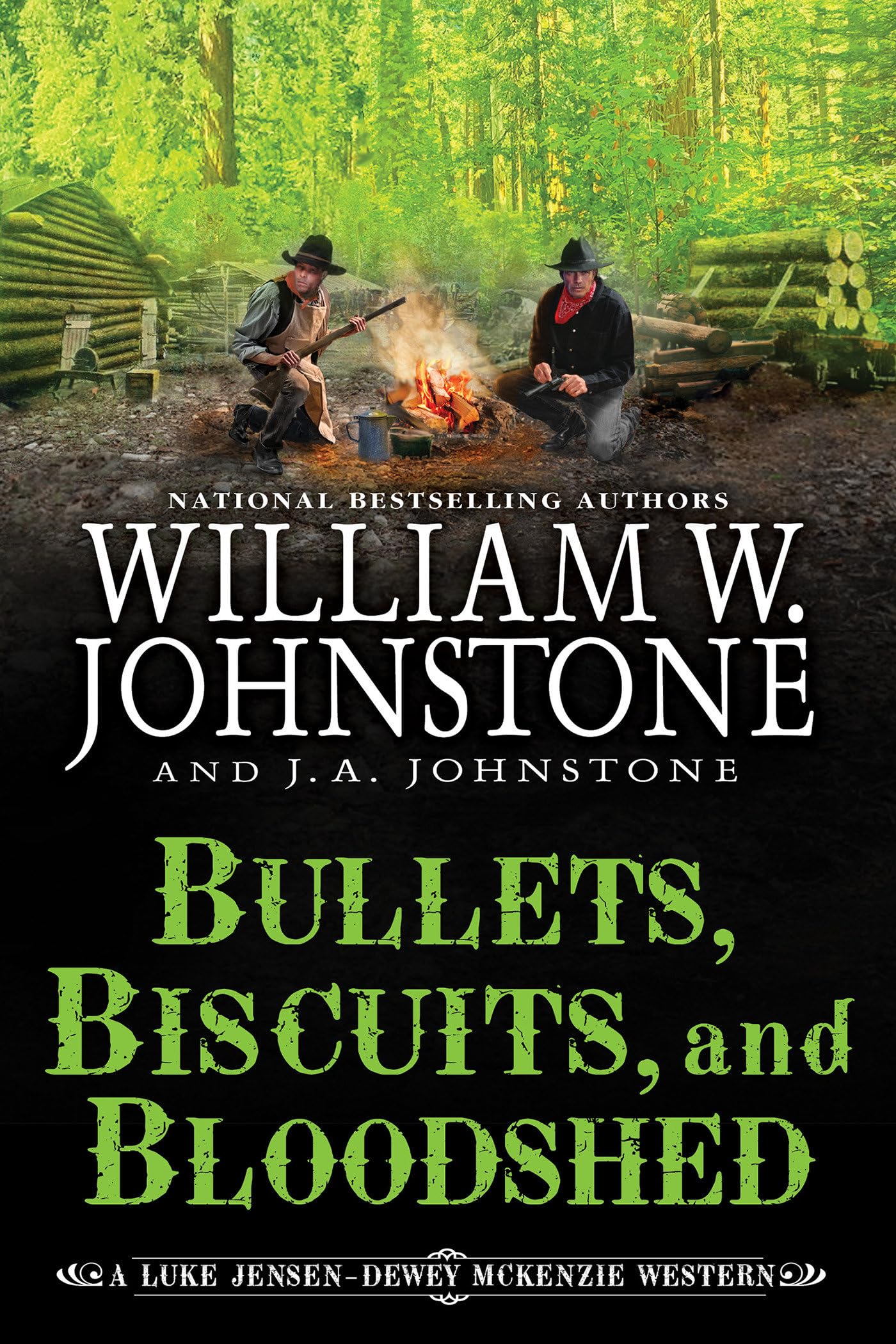 Bullets, Biscuits, And Bloodshed (A Luke JensenDewey Mckenzie Western)