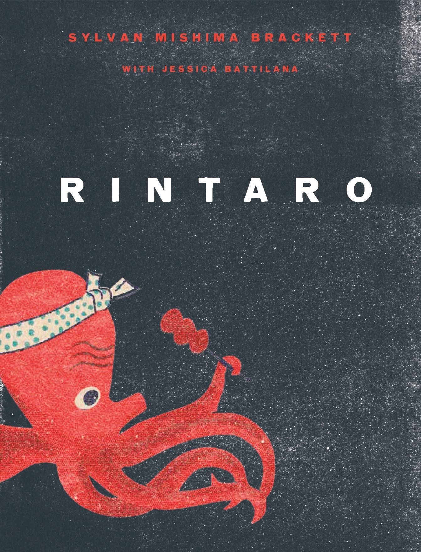 Rintaro: Japanese Food From An Izakaya In California,Used