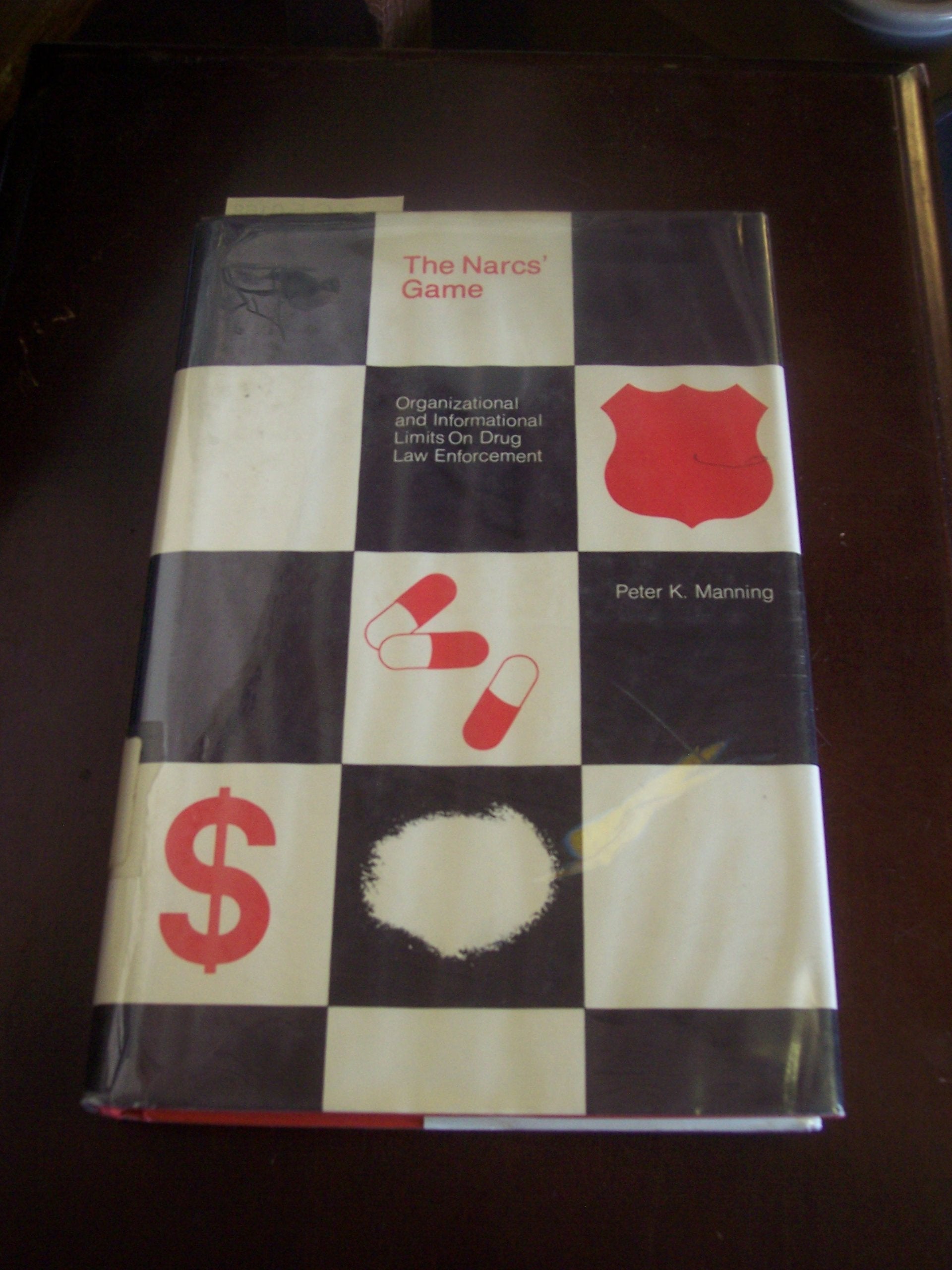The Narc's Game: Organizational and Informational Limits on Drug Law Enforcement,Used