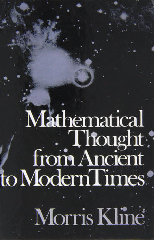 Mathematical Thought From Ancient To Modern Times