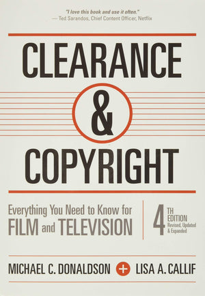 Clearance & Copyright: Everything You Need To Know For Film And Television