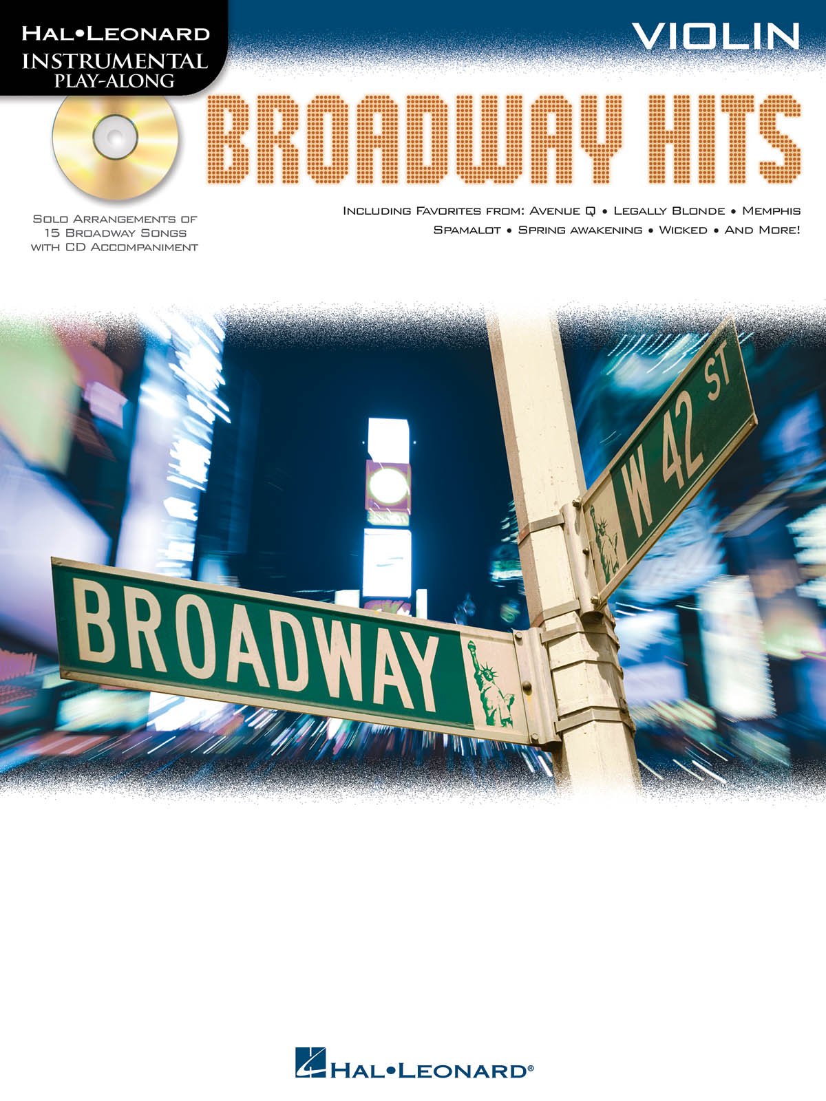 Broadway Hits: Instrumental Playalong For Violin (Hal Leonard Instrumental Playalong),New