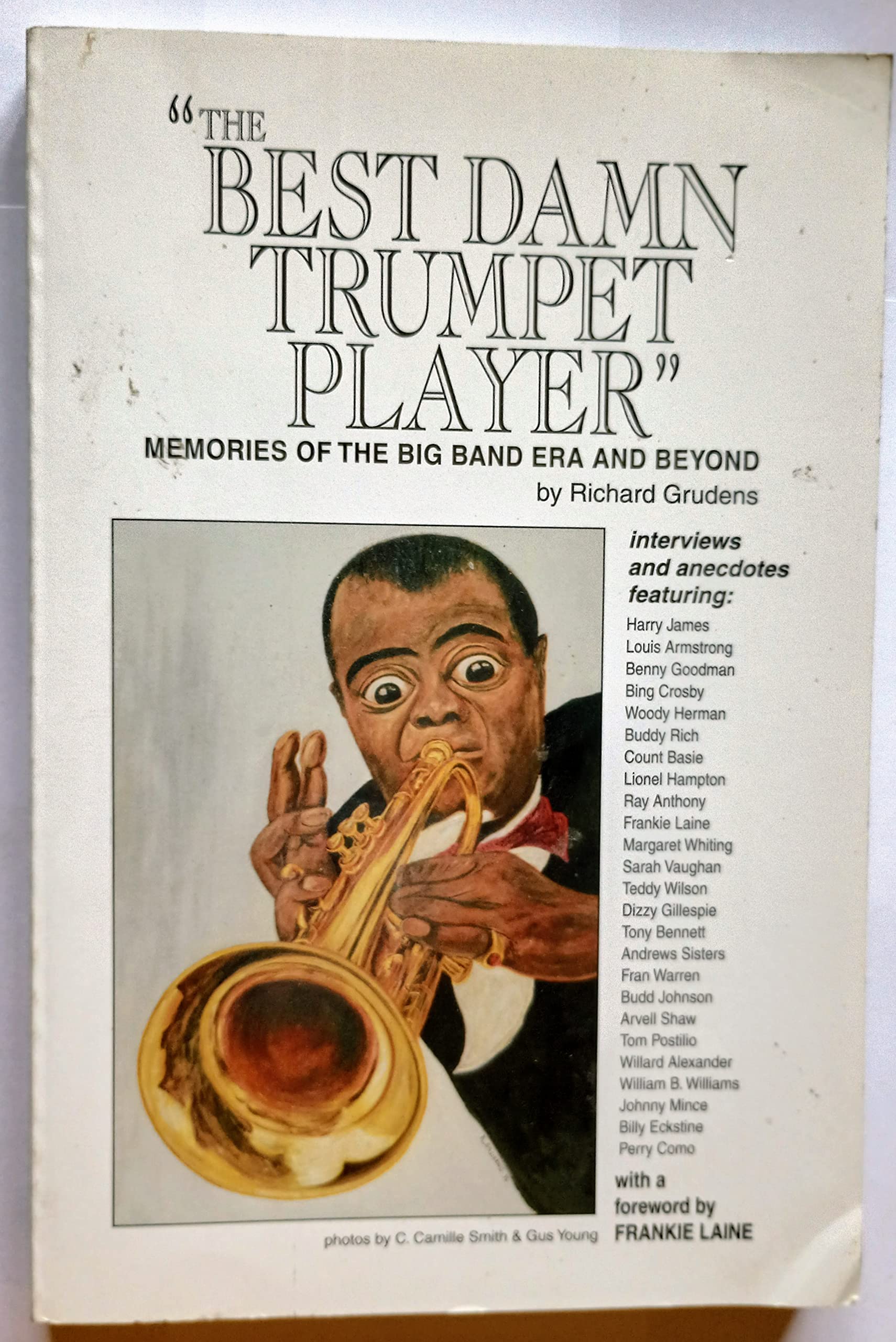 The Best Damn Trumpet Player: Memories of the Big Band Era and Beyond,Used