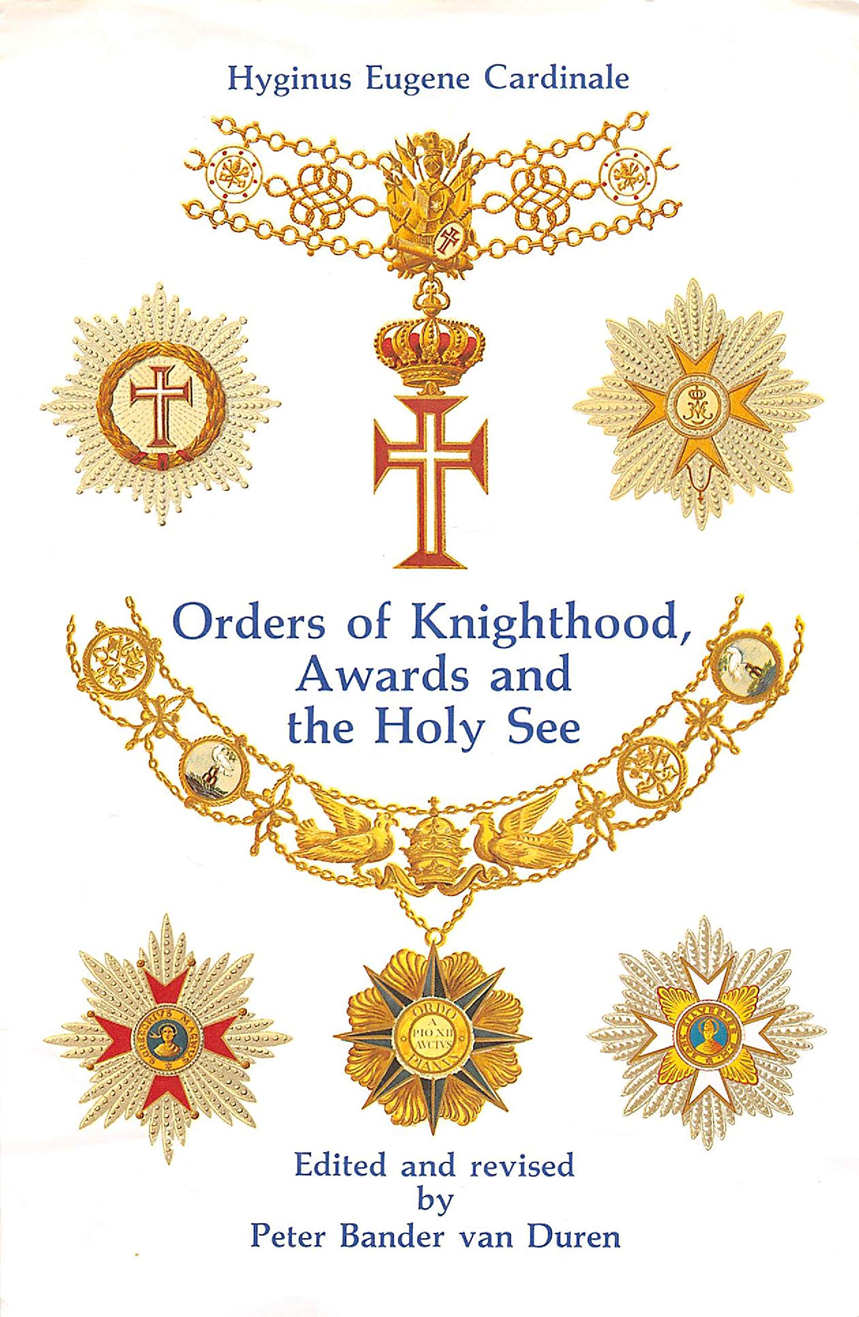 Orders of Knighthood & the Holy See (Van Duren Publishers),Used