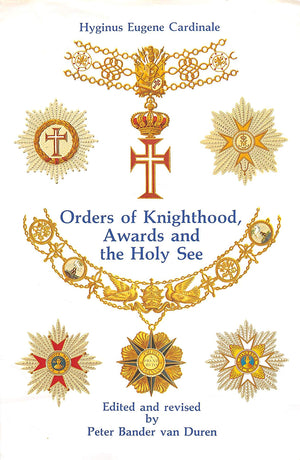 Orders of Knighthood & the Holy See (Van Duren Publishers),Used