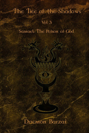The Tree of the Shadows: Samael: The Poison of God,Used