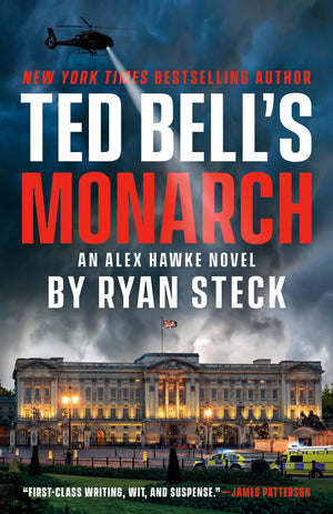 Ted BellS Monarch (An Alex Hawke Novel)