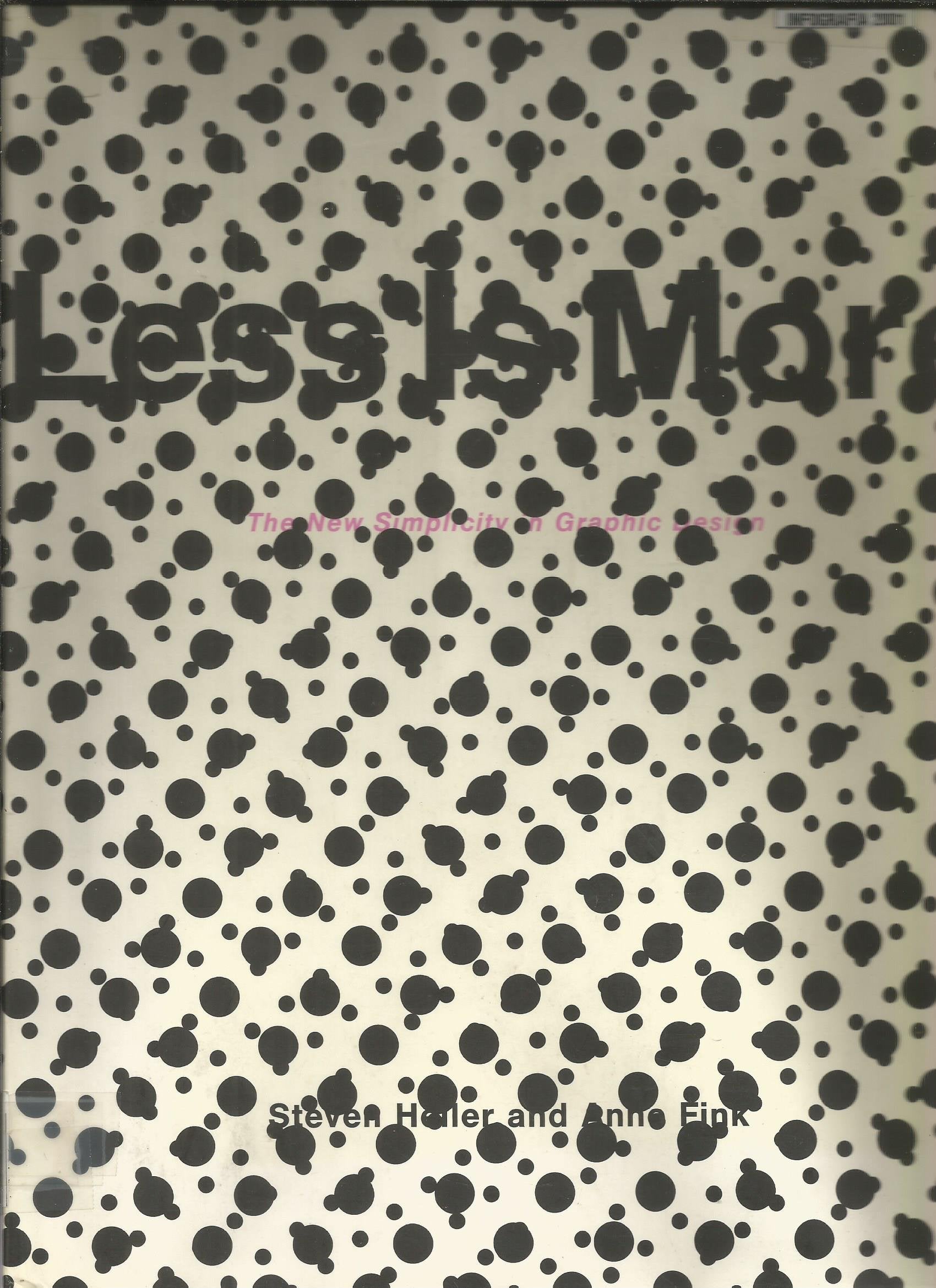 Less Is More: New Simplicity In Graphic Design,Used