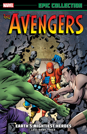 Avengers Epic Collection: Earth'S Mightiest Heroes (Avengers Epic Collection, 1)