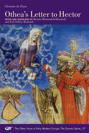 Otheas Letter to Hector (Volume 57) (The Other Voice in Early Modern Europe: The Toronto Series),Used