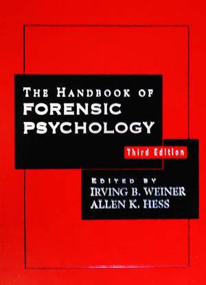 The Handbook of Forensic Psychology,New
