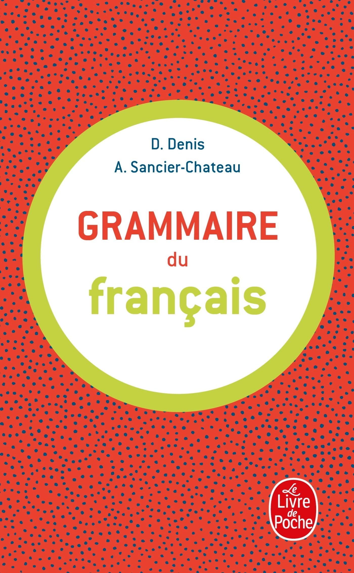 Grammaire Du Francais (Livre De Poche) (French Edition),Used