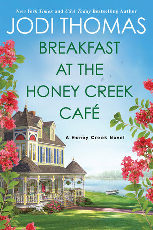 Breakfast at the Honey Creek Caf (A Honey Creek Novel),Used