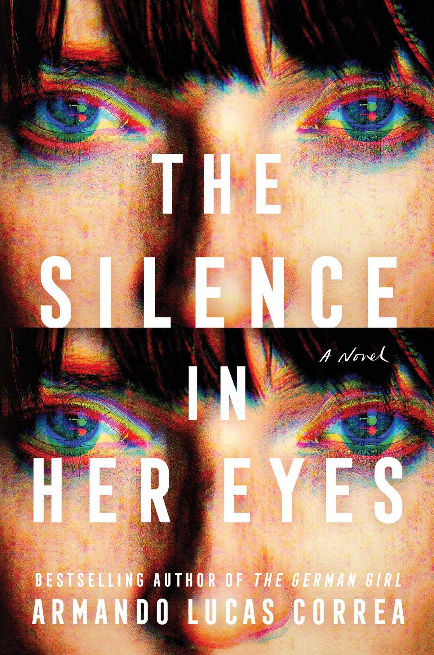The Silence In Her Eyes: A Novel,Used