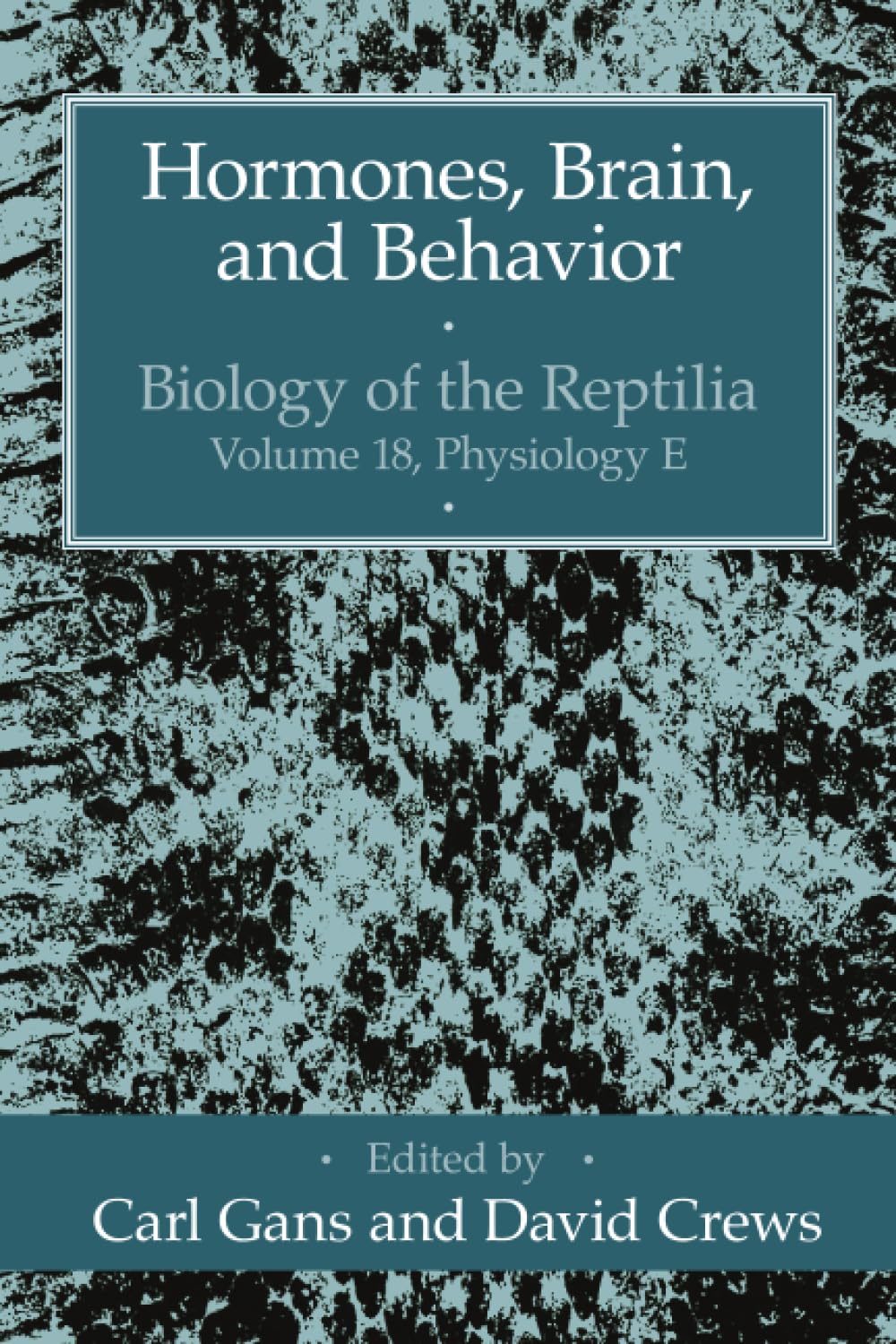 Hormones, Brain, and Behavior (Volume 18) (Biology of the Reptilia Series),Used