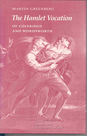The Hamlet Vocation of Coleridge and Wordsworth,Used