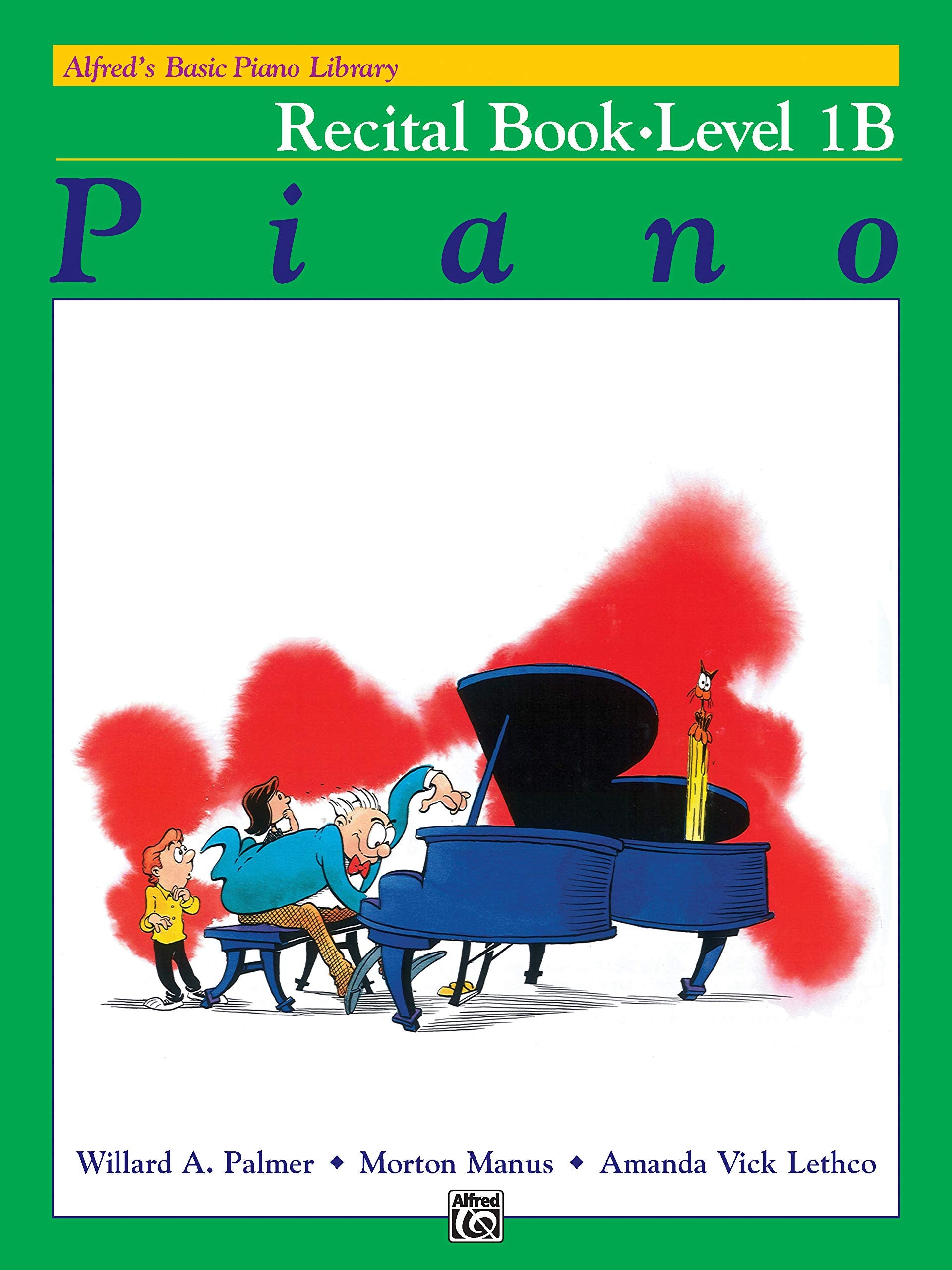 Alfred's Basic Piano Library: Piano Recital Book Level 1B,New