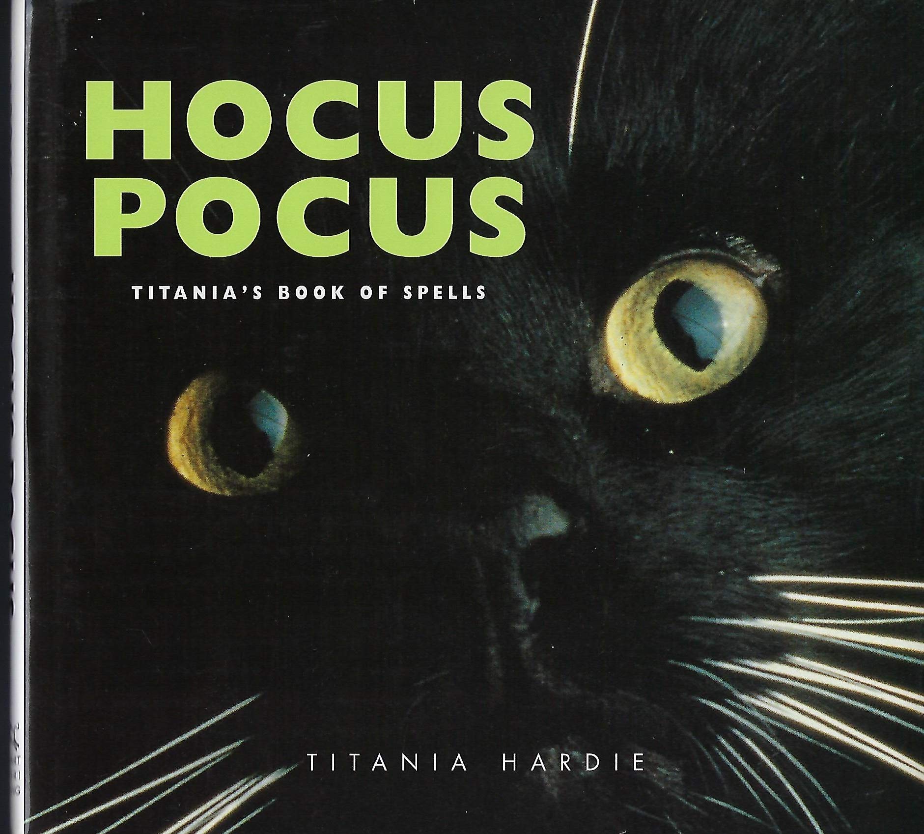 Hocus Pocus: Titania's Book of Spells,Used
