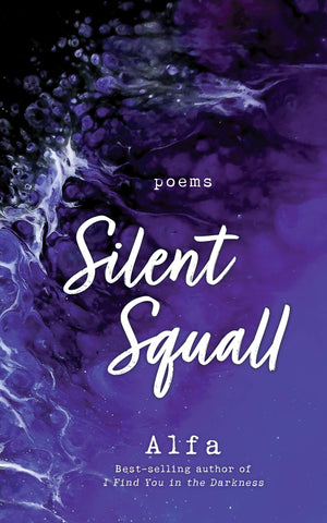 Silent Squall: Revised and Expanded Edition: Poems,Used
