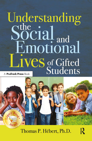 Understanding the Social and Emotional Lives of Gifted Students,Used