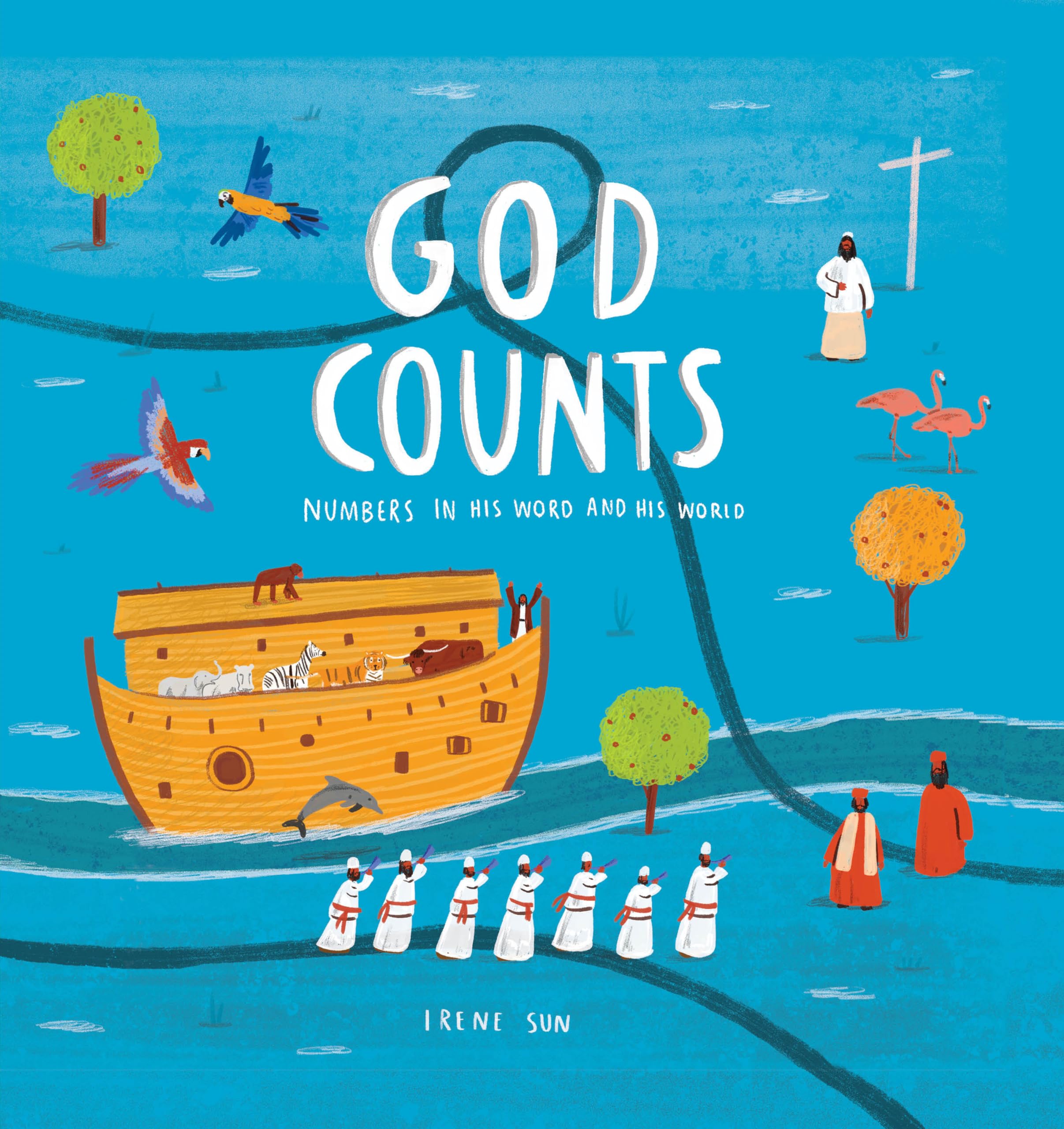 God Counts: Numbers In His Word And His World