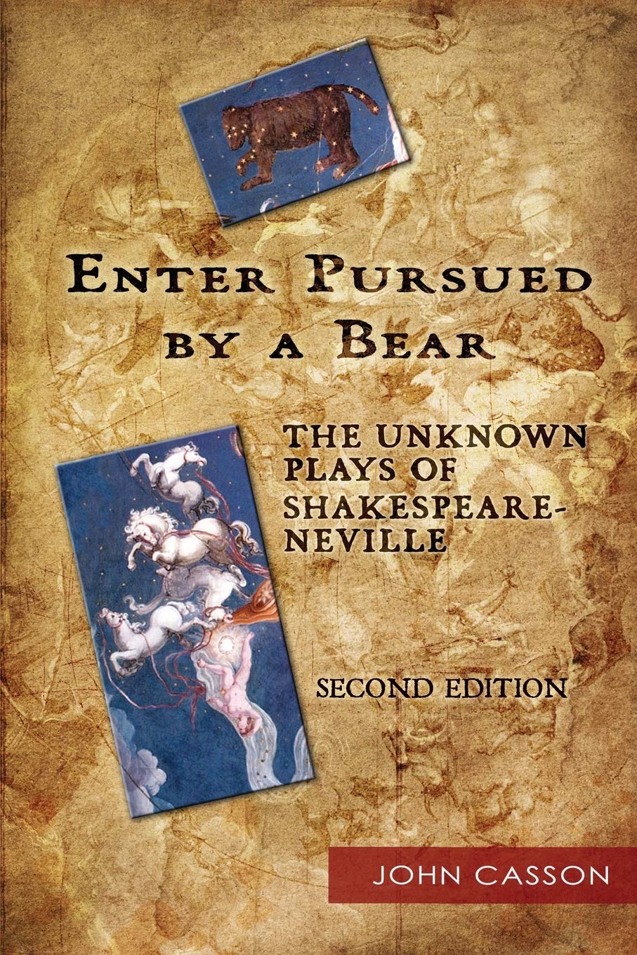 Enter Pursued By A Bear: The Unknown Plays Of Shakespeareneville 2Nd Edition,Used