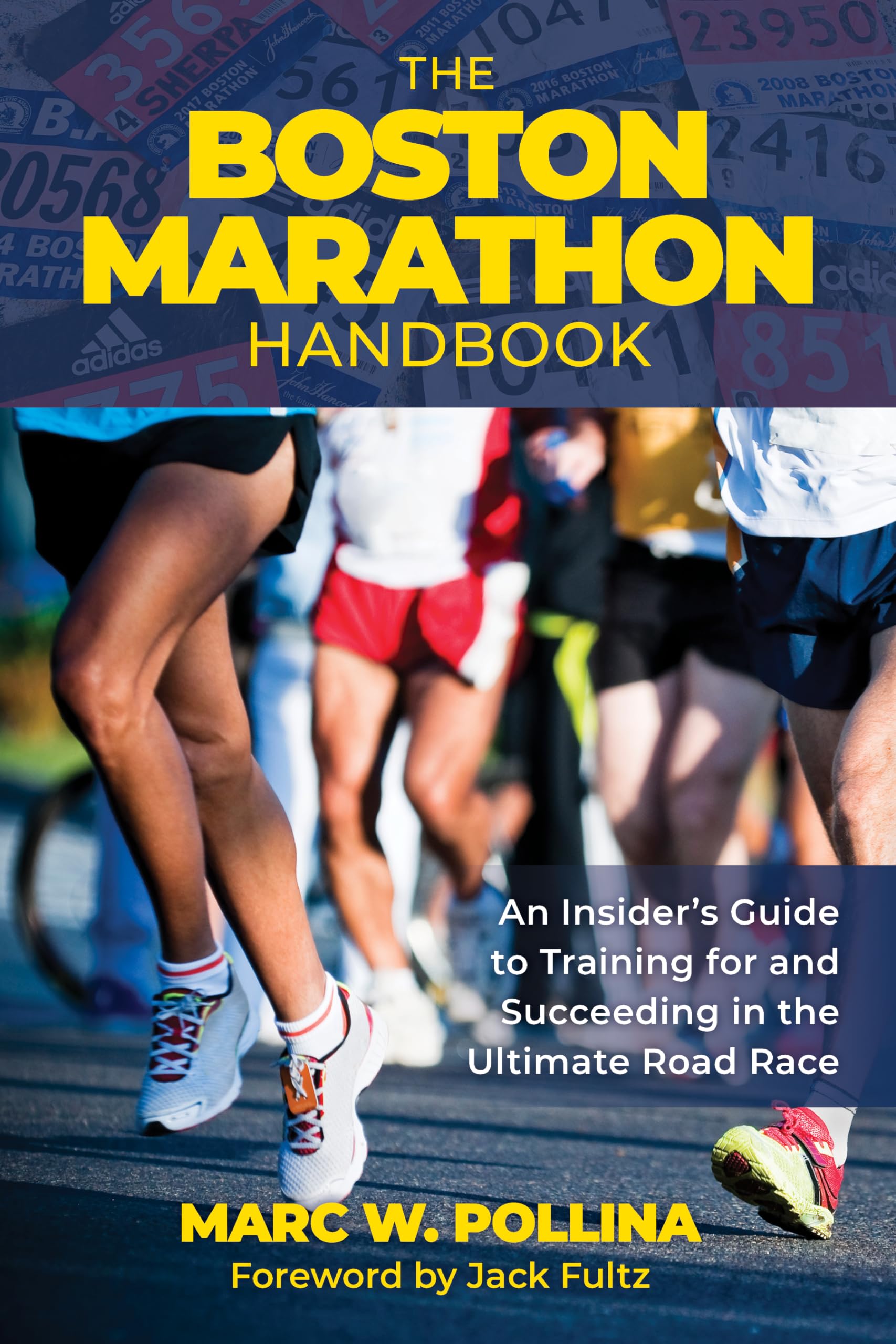 The Boston Marathon Handbook,Used