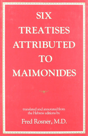 Six Treatises Attributed To Maimonides,Used