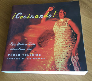 Cocinando!: Fifty Years Of Latin Album Cover Art