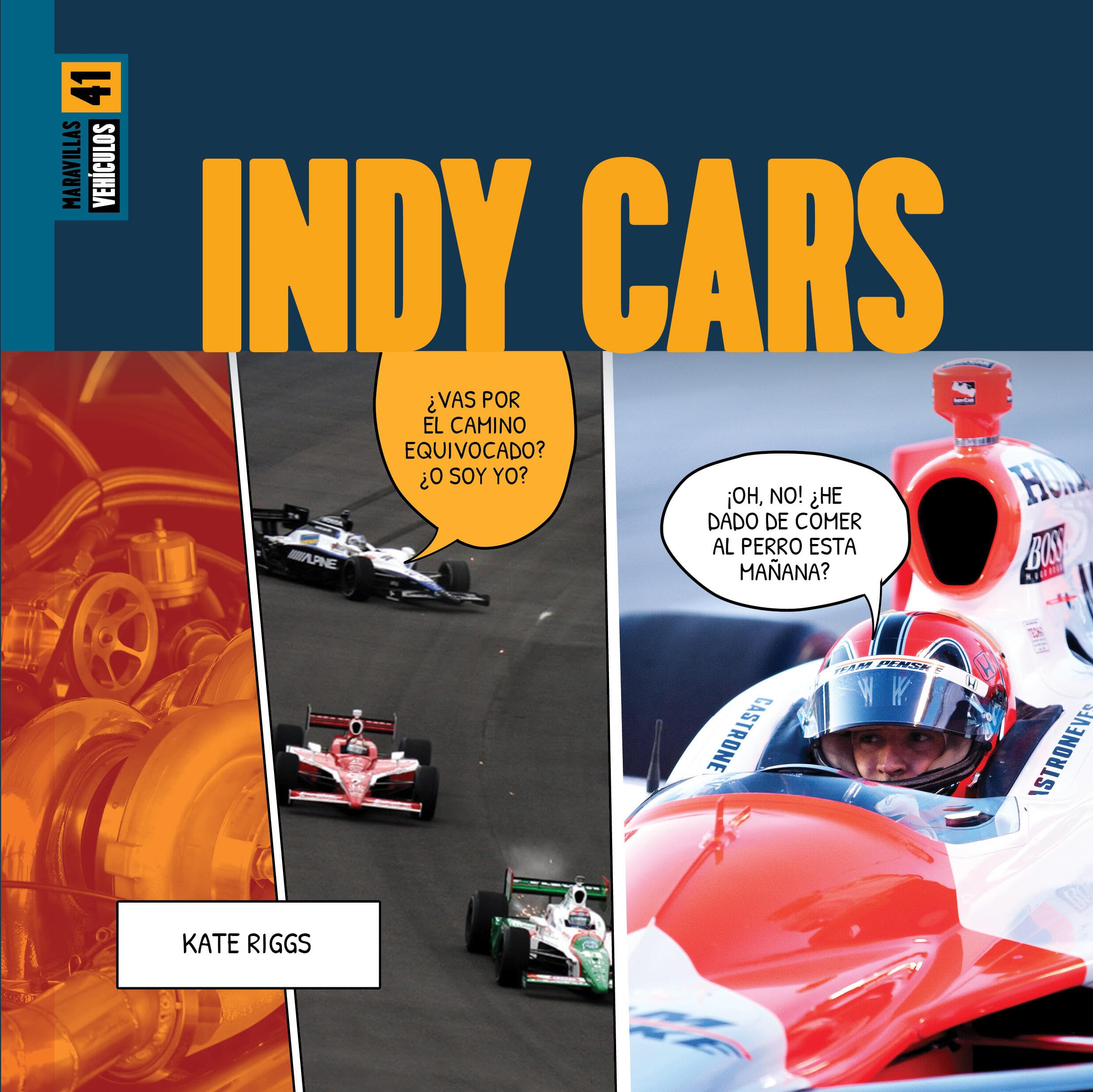 Indy Cars (Spanish Edition)