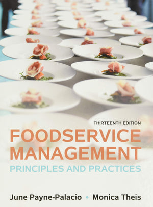 Foodservice Management: Principles And Practices